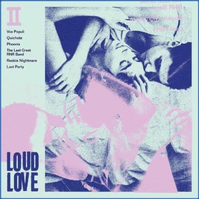 Loud Love - II (2021)