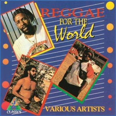 Reggae For The World (2021)