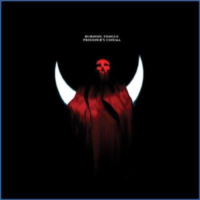 Burning Tongue - Prisoner''s Cinema (2021)