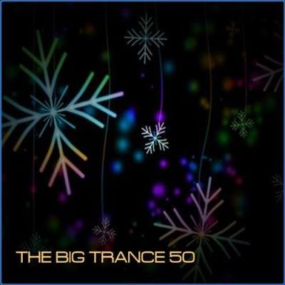 The Big Trance 50 (2021)