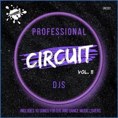 Professional Circuit DJs Compilation, Vol. 11 (2021)