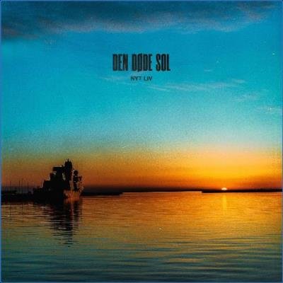 NYT LIV - Den Døde Sol (2021)