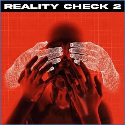 REALITY CHECK 2 (2021)