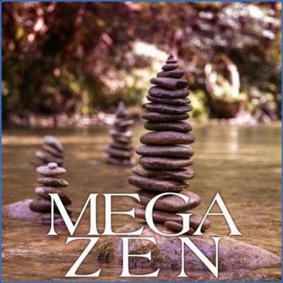Mega Zen (Meditation Series) (2021)