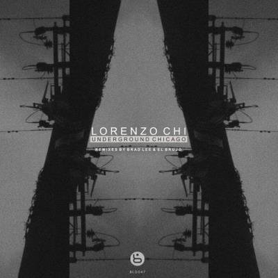 Lorenzo Chi - Underground Chicago EP (2021)