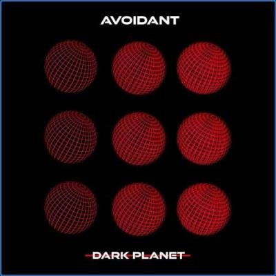Avoidant - Dark Planet (2021)