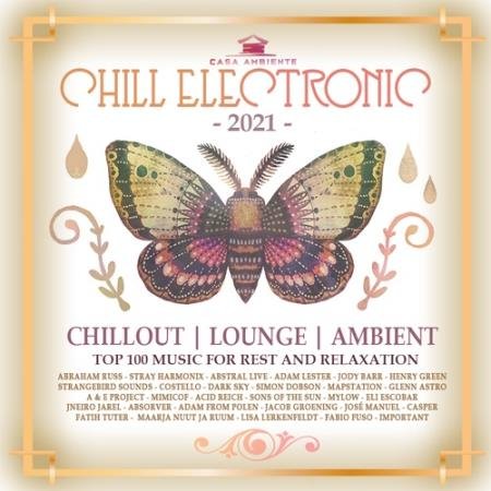 Chill Electronic: Casa Ambiente Mix (2021)