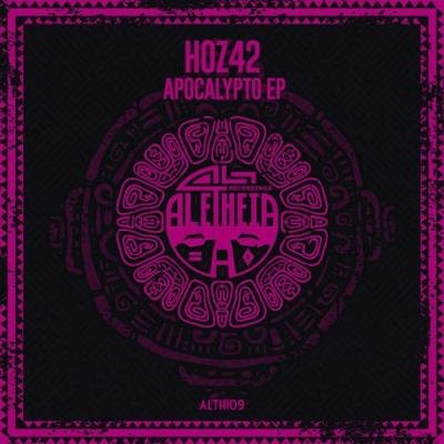 Hoz42 - Apocalypto EP (2021)
