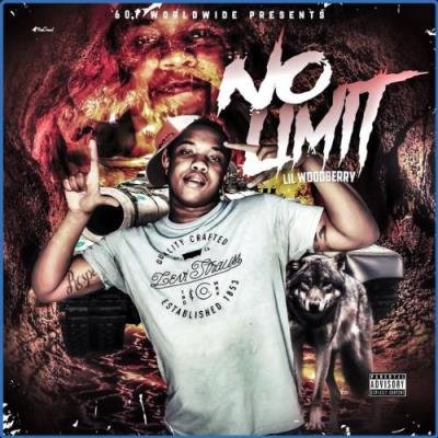Lil Woodberry - No Limit (2021)