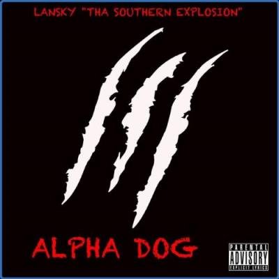 Lansky Tha Alpha Dog - Alpha Dog (2021)