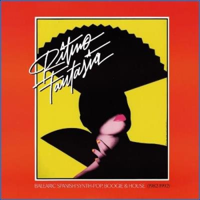 Ritmo Fantasía: Balearic Spanish Synth-Pop, Boogie And House (1982-1992) (2021)