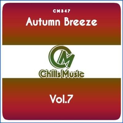 Chills Music - Autumn Breeze, Vol. 7 (2021)