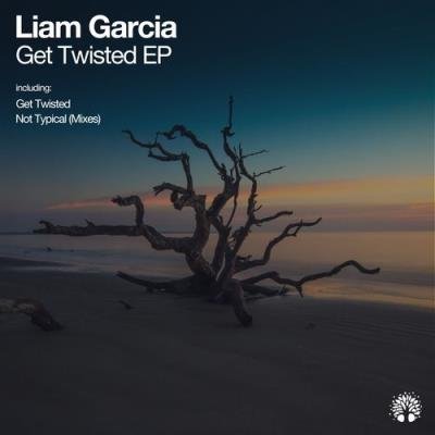 Liam Garcia - Get Twisted (2021)
