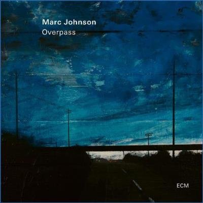 Marc Johnson - Overpass (2021)