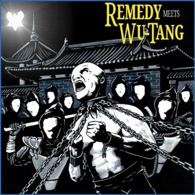 Remedy - Remedy Meets Wu-Tang (2021)