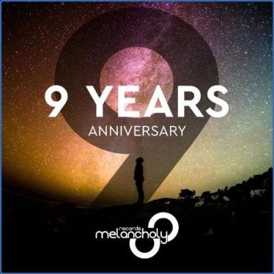 Melancholy - 9 YEARS (2021)