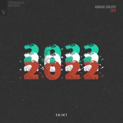 Armada Music Holland - Armada Subjekt 2022 (2021)