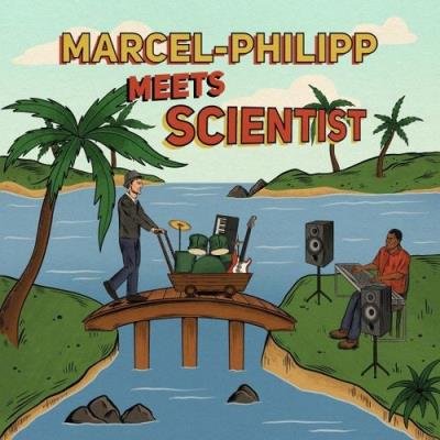 Marcel-Philipp & Scientist - Marcel-Philipp meets Scientist (2021)