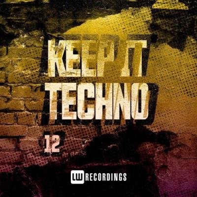 Keep It Techno, Vol. 12 (2021)