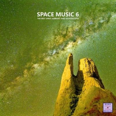 Space Music 6 (The Best Space Ambient and Soundscapes) (2021)
