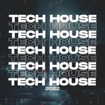 Tech House 2022 - Digital Empire Compilations (2021)