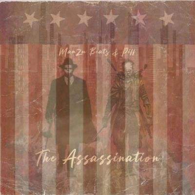 Manzu Beatz & Piff Pennywise Jr - The Assassination (2021)