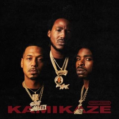 H G M (Mozzy Celly Ru And E Mozzy) - Kamikaze (2021)