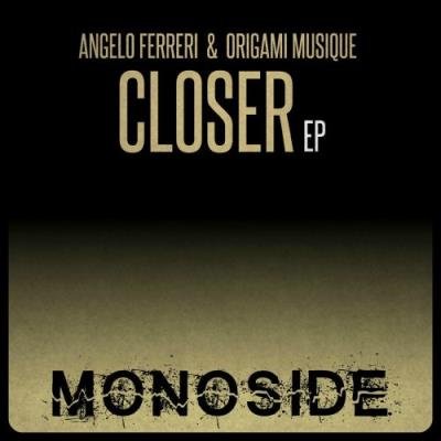Angelo Ferreri, Origami Musique - Closer EP (2021)