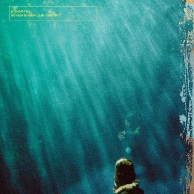 Sonmi451 - Seven Signals In The Sky (2021)