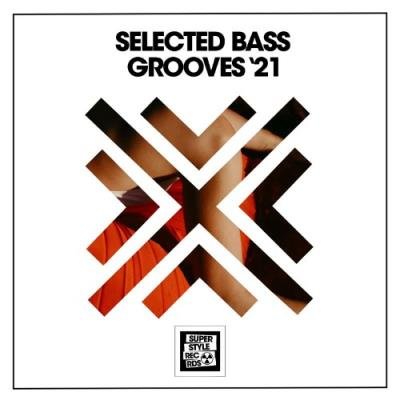 Selected Bass Grooves '21 (2021)
