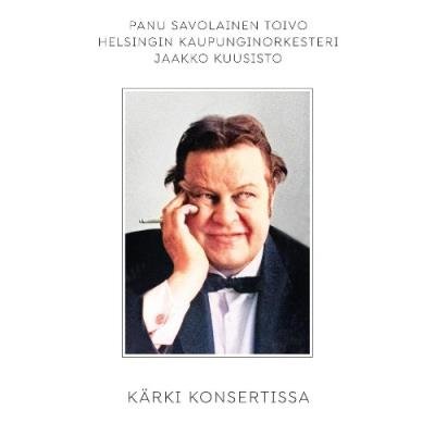 Panu Savolainen - Kärki konsertissa (2021)
