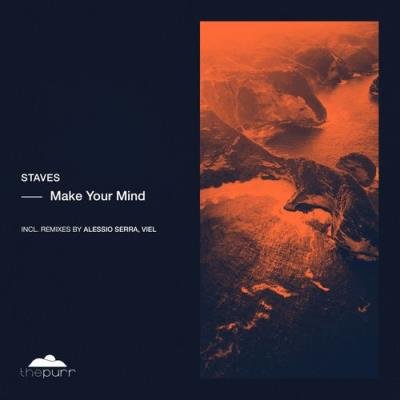 Staves - Make Your Mind (2021)