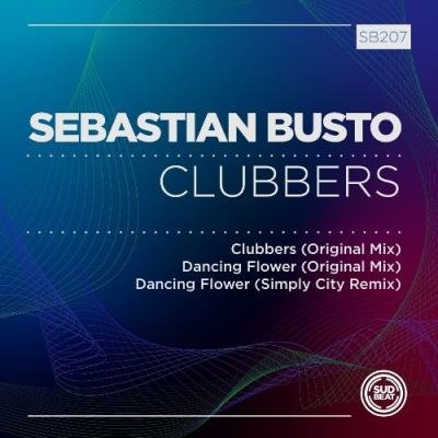Sebastian Busto - Clubbers (2021)