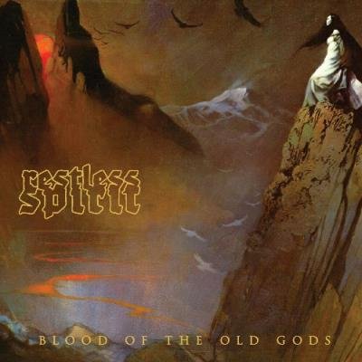Restless Spirit - Blood of the Old Gods (2021)