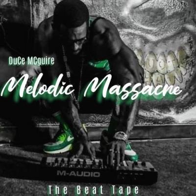 Duce McGuire - Melodic Massacre (2021)