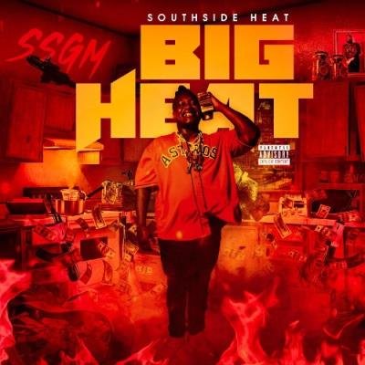 Southside Heat - Big Heat (2021)