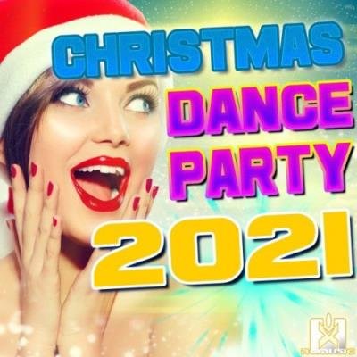 Christmas Dance Party 2021 (2021)