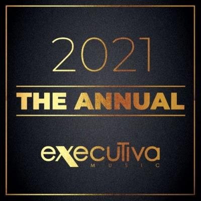 Executiva Music 2021 - The Annual (2021)