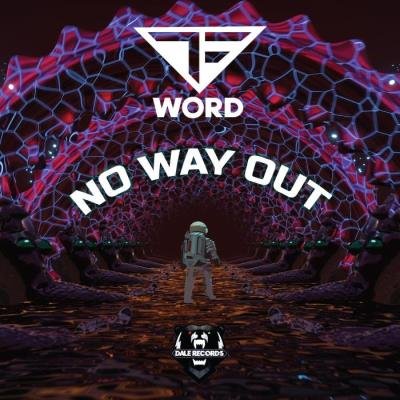 The F Word - No Way Out (2021)