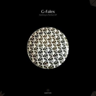 G-Falex - Nothing Is Perfect (2021)