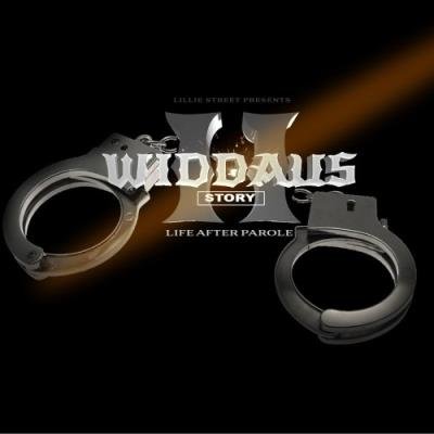 Lil'Juu Widdaus - Widdaus Story II: Life After Parole (2021)