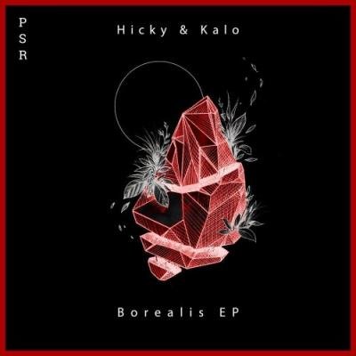 Hicky & Kalo - Borealis EP (2021)