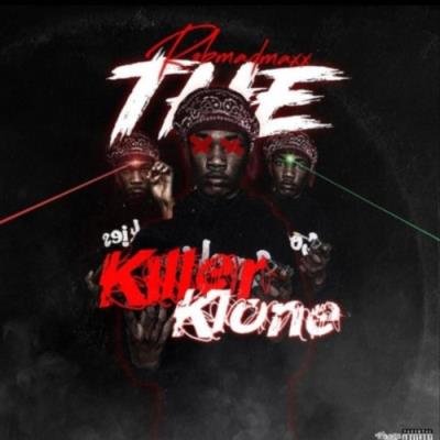 Rsbmadmaxx - The Killer Klone (2021)