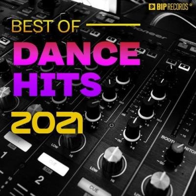 Best Of Dance Hits 2021 (2021)