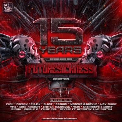 15 Years Future Sickness (2021)