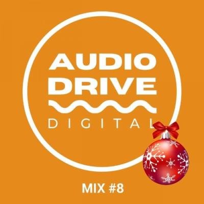 Audio Drive Mix 8 (2021)