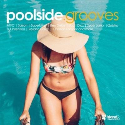 ISLAND MOODS - Poolside Grooves (2021)