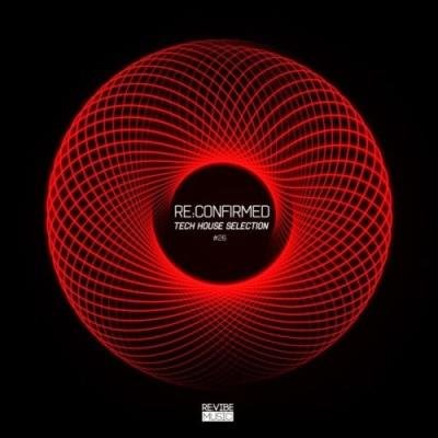 Re:Confirmed: Tech House Selection, Vol. 26 (2021)