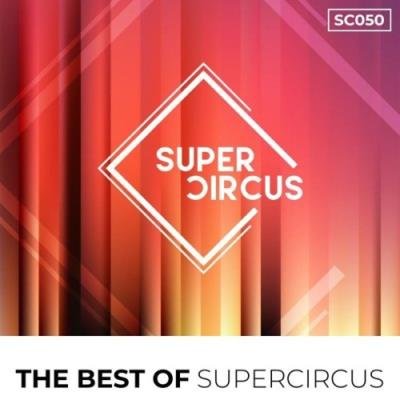 Supercircus - The Best of 2021 (2021)