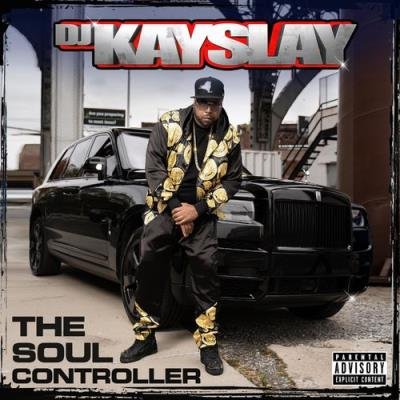 DJ Kay Slay - The Soul Controller (2021)